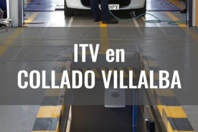 pasar itv en collado villalba
