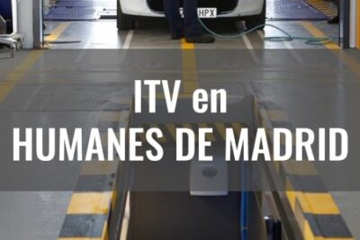 pasar itv en humanes de madrid